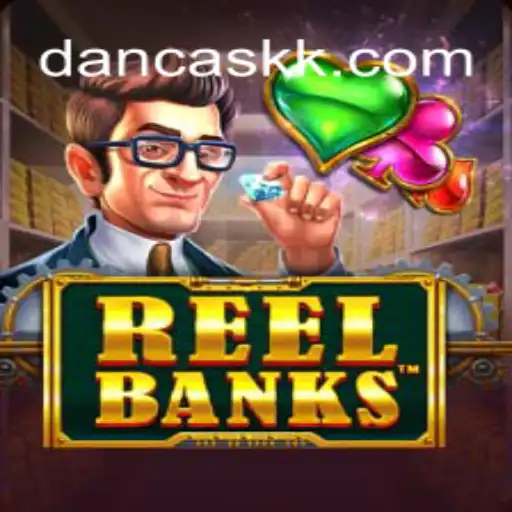 Descubra o Universo Fascinante do Jogo ReelBanks